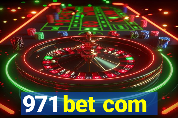 971 bet com